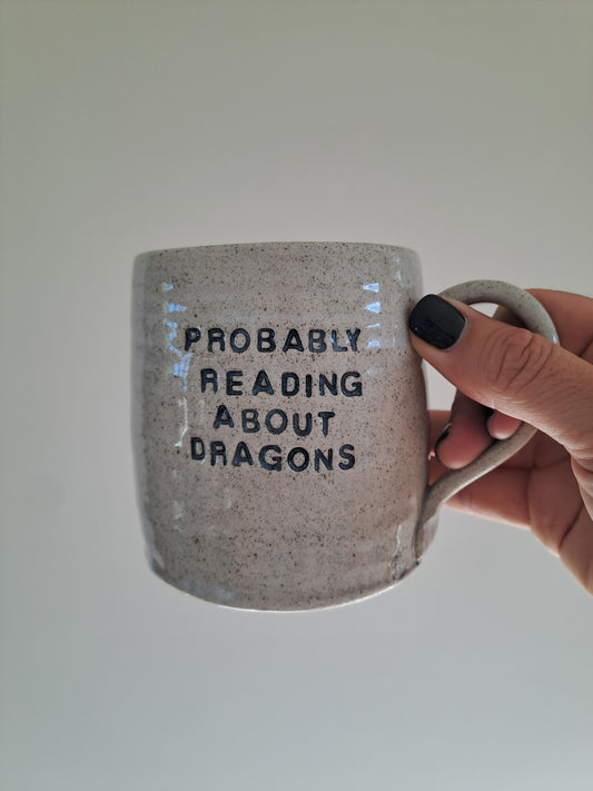 Probably Reading About Dragons Mug