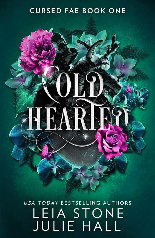 Fantasy novel cover 'Cold Hearted' by Leia Stone and Julie Hall