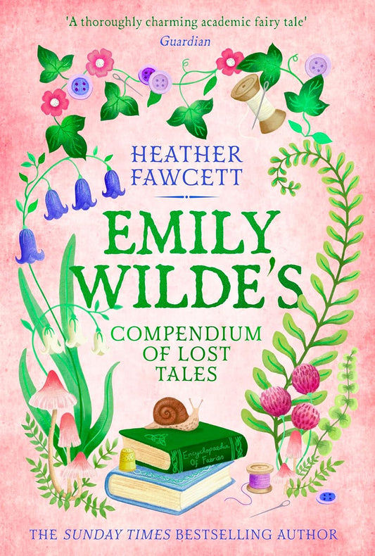 Historical fantasy novel cover 'Emily Wilde’s Compendium of Lost Tales' by Heather Fawcett.