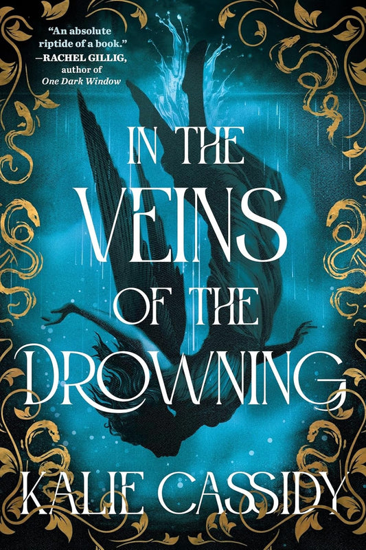 Book cover of 'In the Veins of the Drowning' by Kali Cassidy with a silhouette of a person underwater and decorative gold elements.