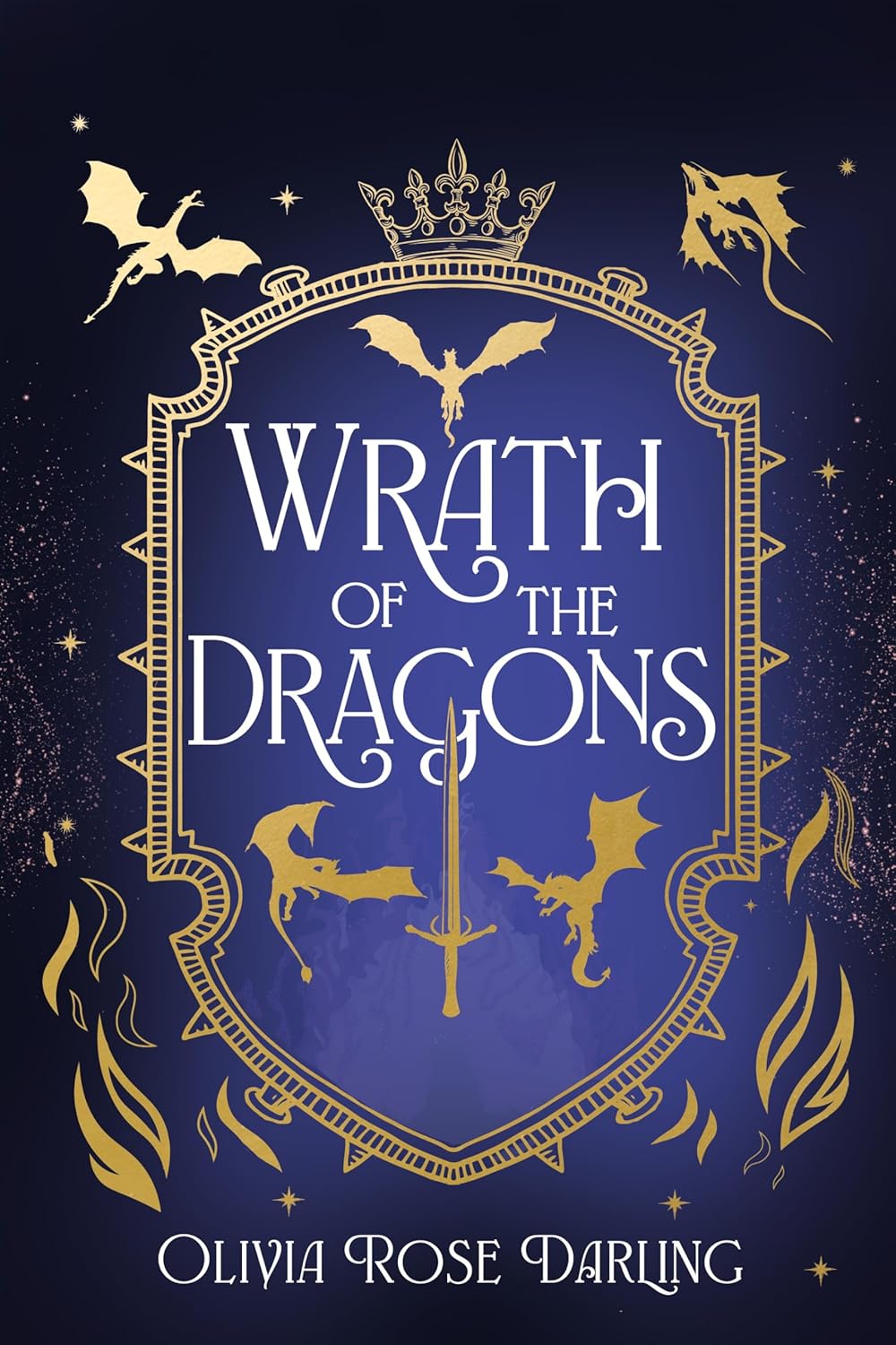Book cover of 'Wrath of the Dragons' with gold dragons and a crown on a blue background