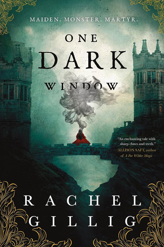 Fantasy novel cover 'One Dark Window' by Rachel Gillig.