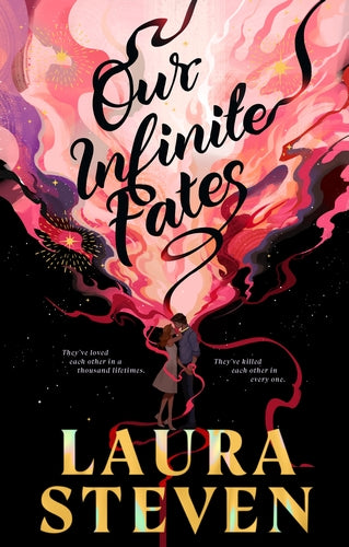 Fantasy novel cover 'Our Infinite Fates' by Laura Steven.
