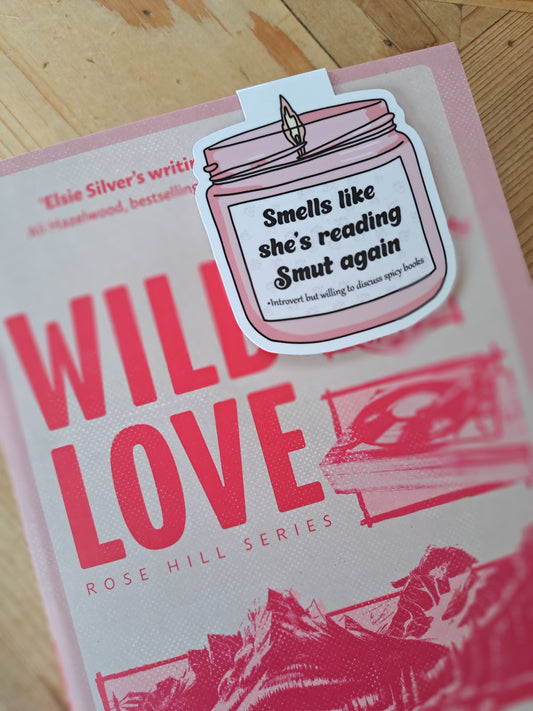 Smells Like Smut Magnetic Bookmark