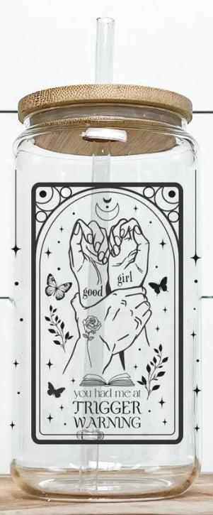 You Had Me at Trigger Warning 16oz Tumbler