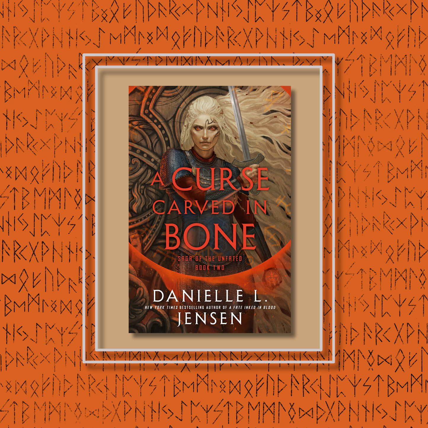 A Curse Carved In Bone By Danielle L. Jensen - Saga of the Unfated Duology Book 2