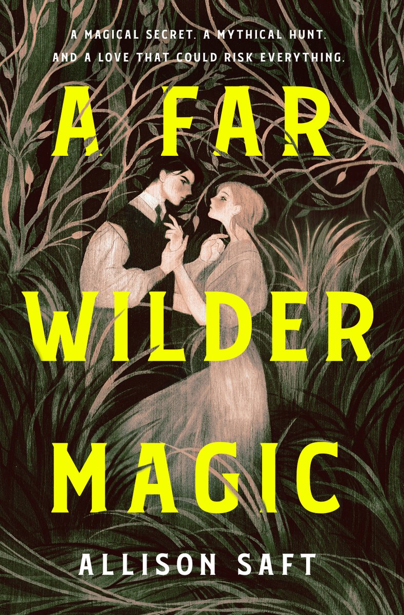 Fantasy novel cover 'A Far Wilder Magic' by Allison Saft
