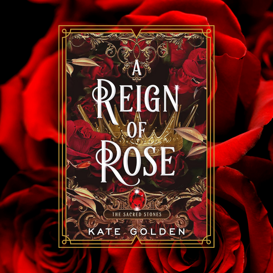 A_Reign_of_Rose_by_Kate_Golden book cover on a background of red roses