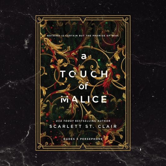 A Touch of Malice by Scarlett St. Clair - Book 3 in the Hades x Persephone Series