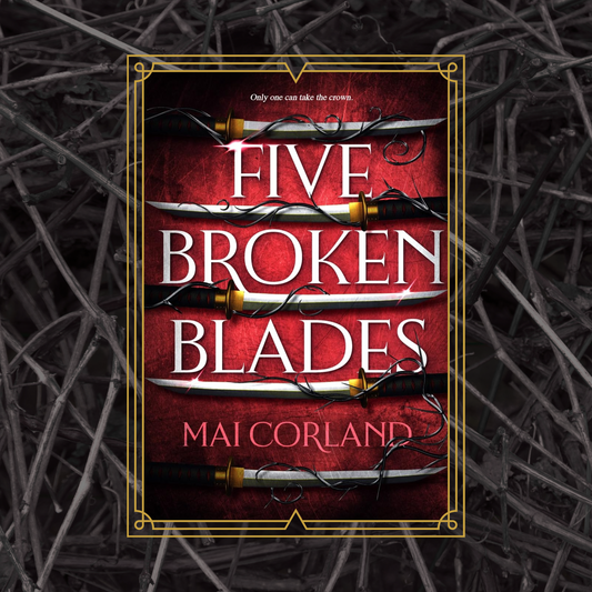 Book cover of 'Five Broken Blades' by Mal Corland on a red background with swords.