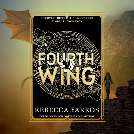 Fourth Wing by Rebecca Yarros - The Empyrean Series Book 1