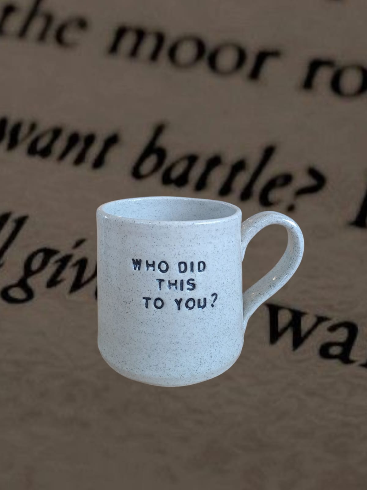 Who Did This To You Mug