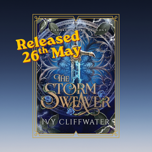 The Storm Weaver by Ivy Cliffwater - Broken Sword Duology Book 2 *Released 26 May