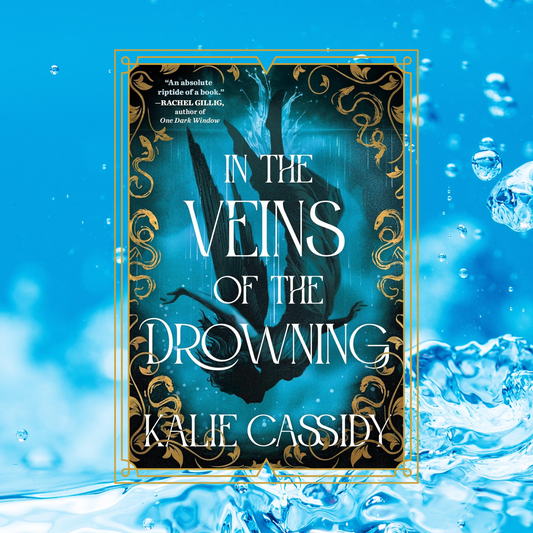 In_the_Veins_of_the_Drowning_by_Kalie_Cassidy book cover with an angel falling through water on a background of water