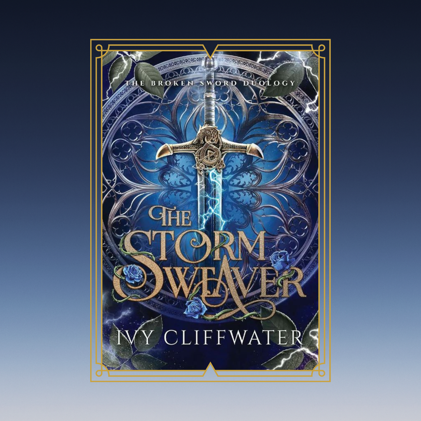 The Storm Weaver by Ivy Cliffwater - Broken Sword Duology Book 2 *Released 26 May