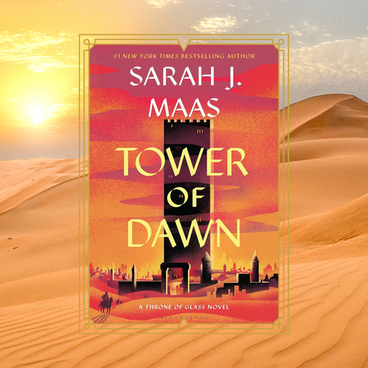 Tower of Dawn by Sarah J Maas book cover with an image of a tall tower in a desert city, on a photo background of desert dunes.