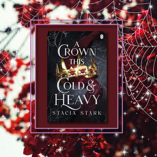 a_crown_this_cold_and_heavy book cover on a floral background