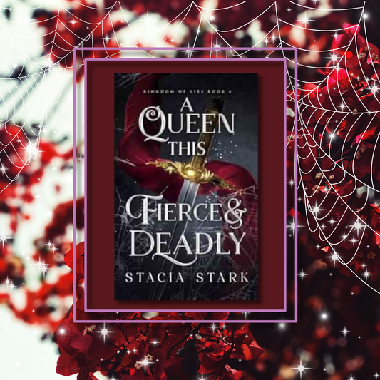 a_queen_this_fierce_and_deadly book cover on a floral background