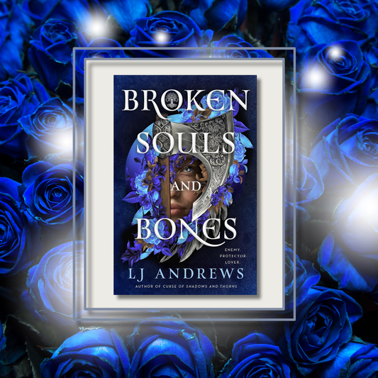 broken_souls_and_bones_by_lj_andrews book cover on a background of blue flowers