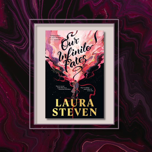 Fantasy novel Our Infinite  fates by Laura steven featuring the book cover with a photo background inspired by its artwork.