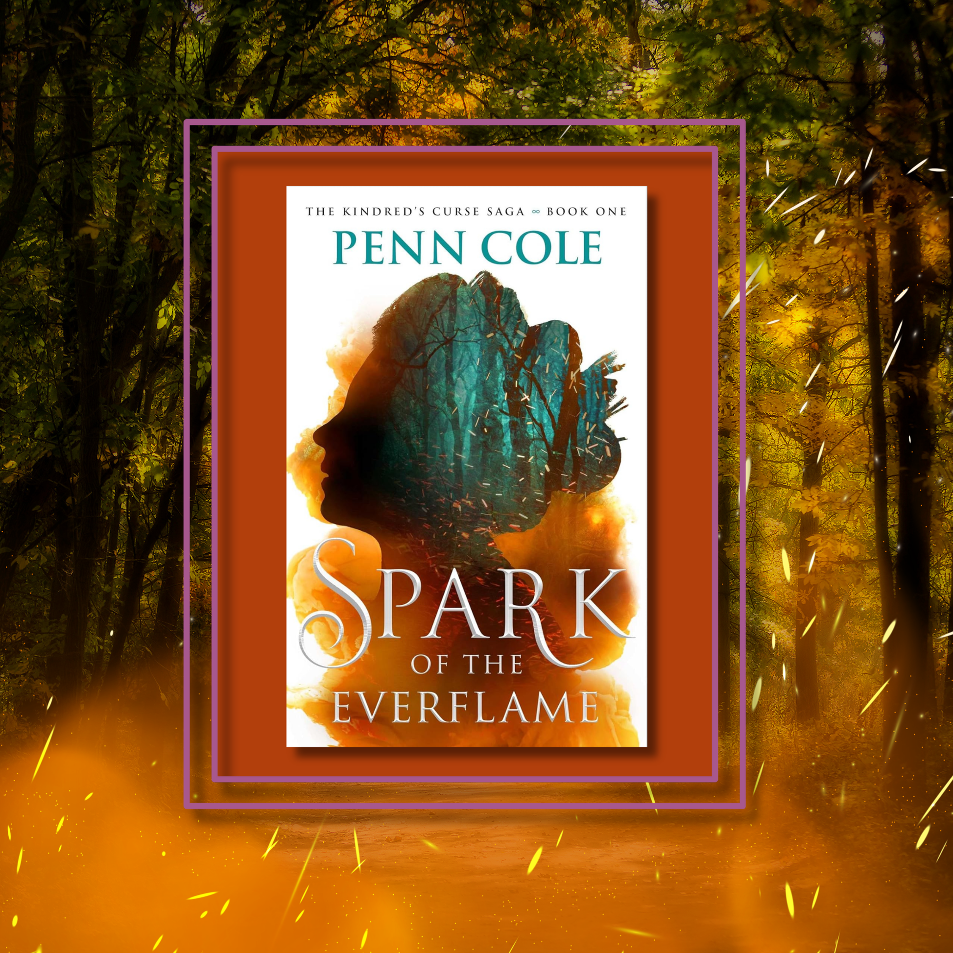 Fantasy novel Spark of the everflame by Penn Cole, featuring the book cover with a photo background inspired by its artwork.