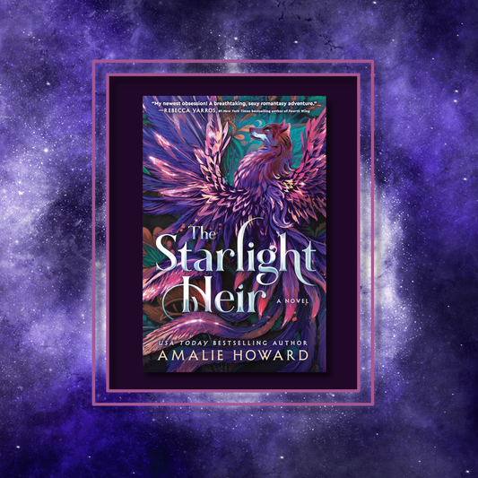 Fantasy novel The Starlight Heir by Amalie Howard, featuring the book cover with a photo background inspired by its artwork.